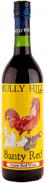 Bully Hill - Banty Red